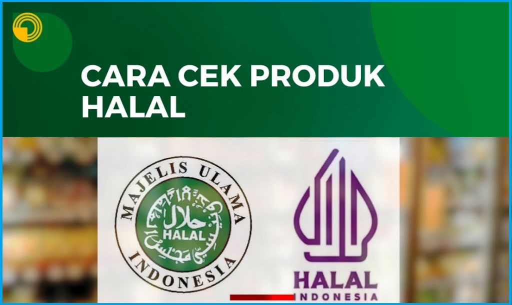 Cara Mudah Cek Halal MUI Online, Pastikan Produk Anda Aman Dikonsumsi